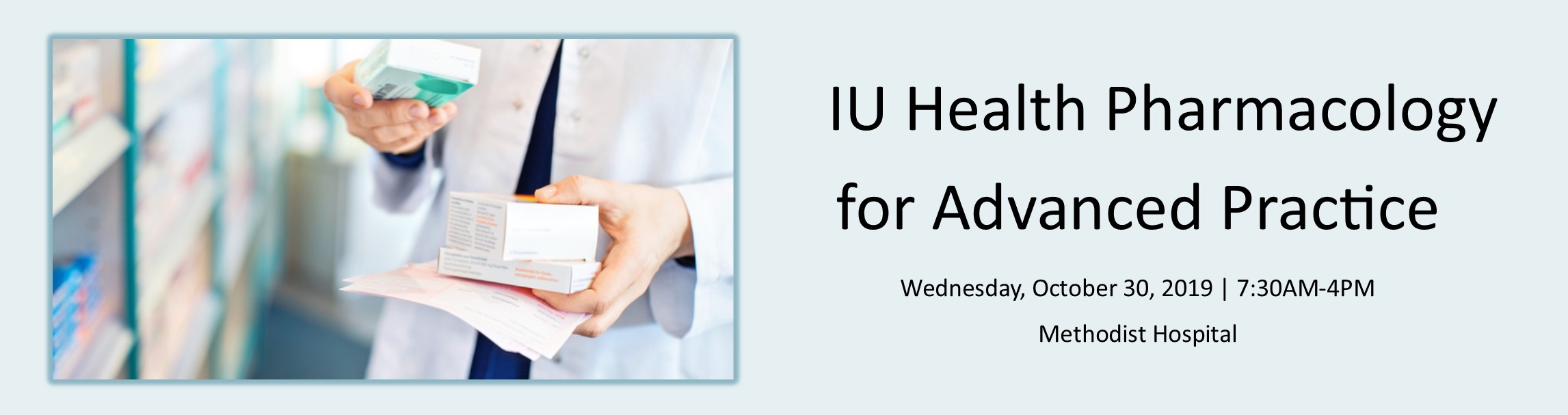 IU Health Pharmacology for Advanced Practice Providers Banner